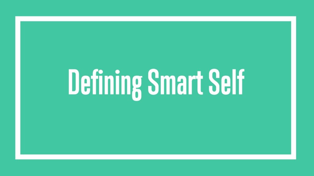 Defining Smart Self